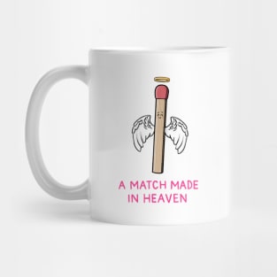 A match made in heaven Mug